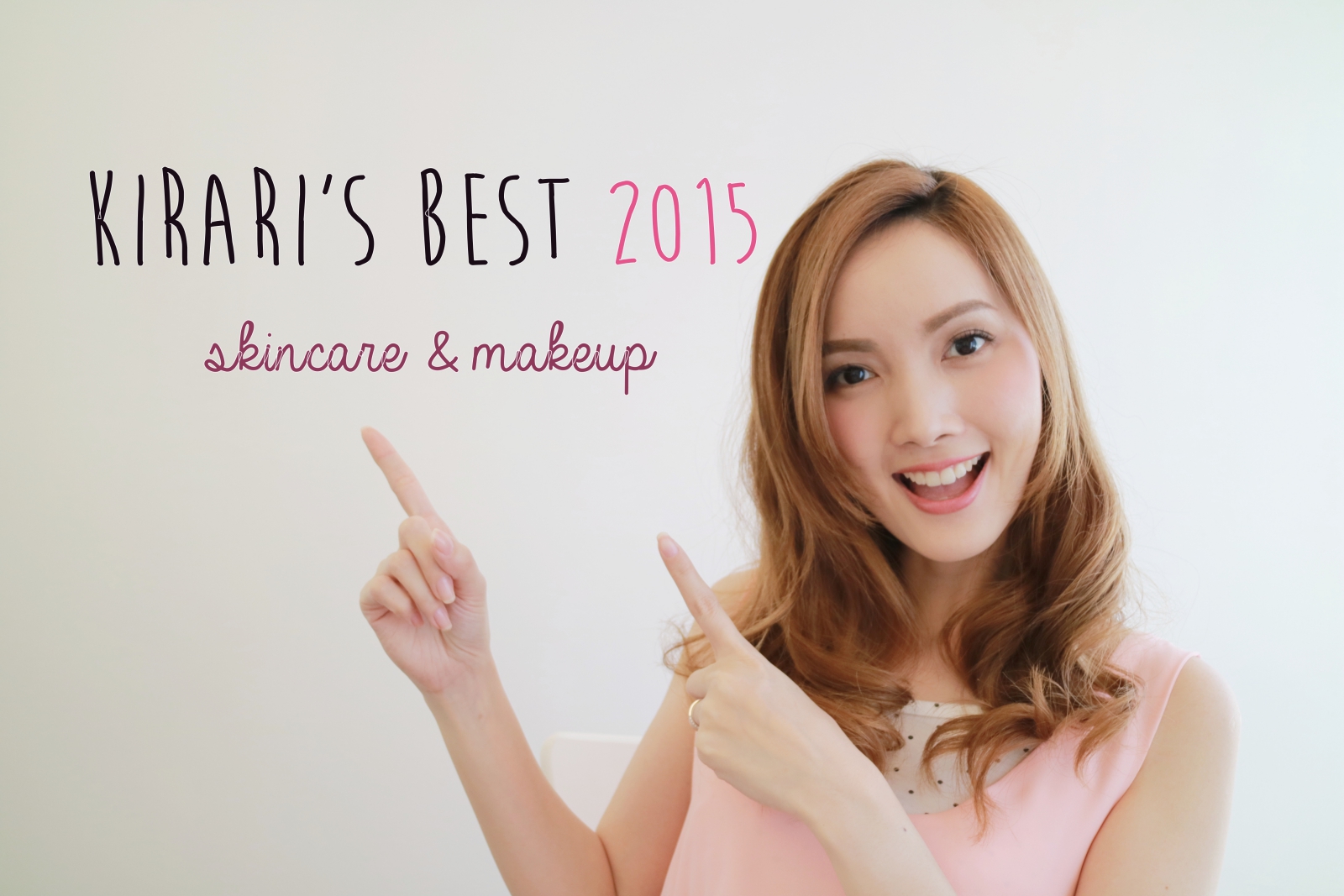 Kirari TV: Kirari’s BEST 2015 ที่สุดของเครื่องสำอางและสกินแคร์ประจำปี