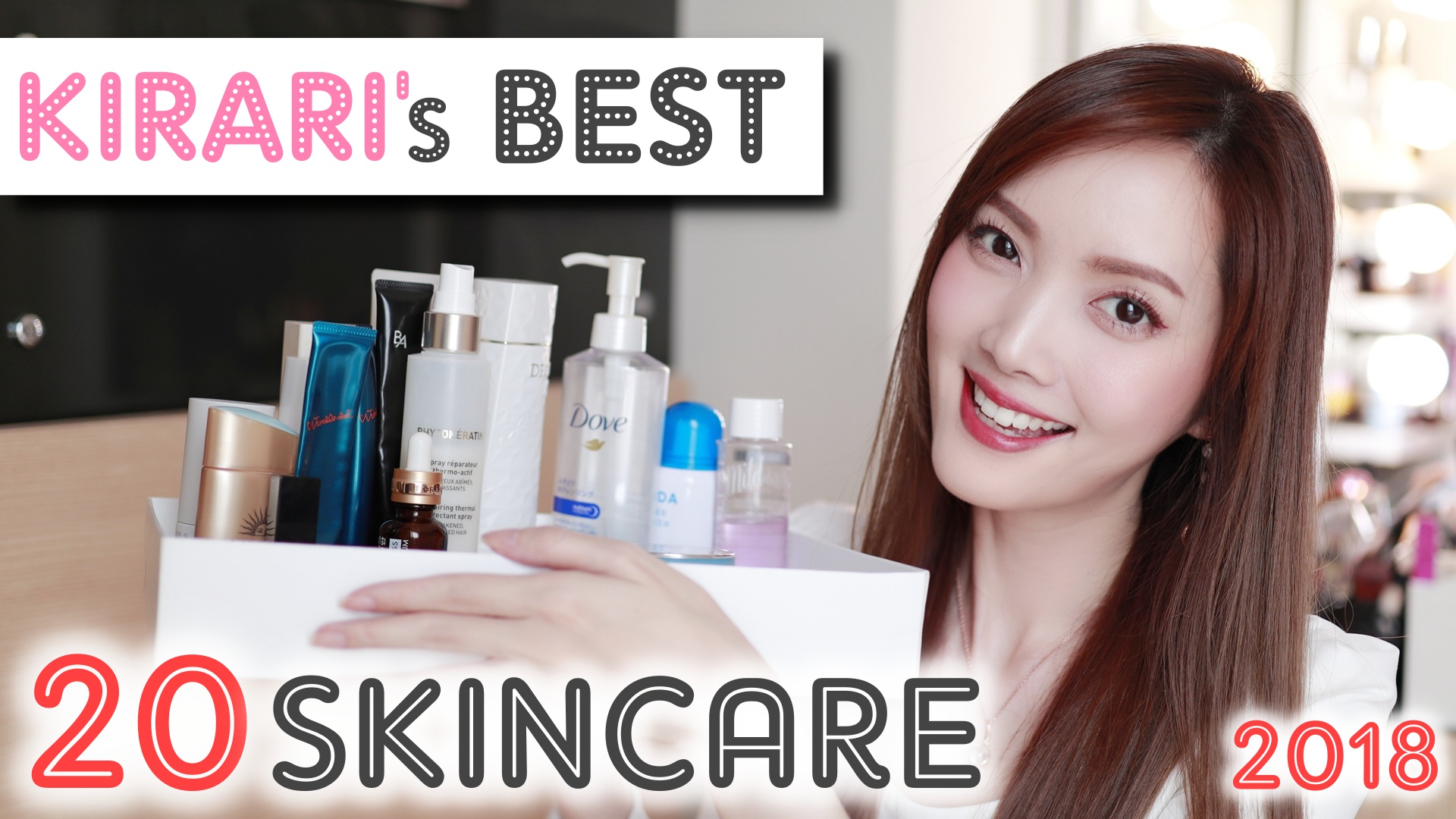 Kirari’s BEST 2018 : SKINCARE | 20 สกินแคร์ที่ชอบสุดของปี